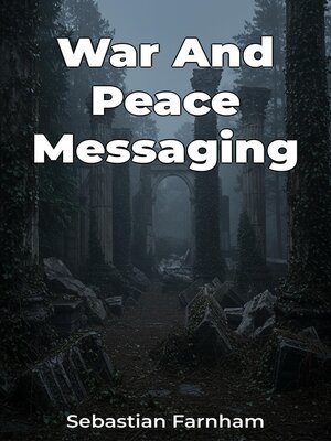 cover image of War and Peace Messaging